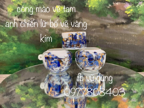 cóng mào chum vẽ tam anh chiến lữ bố kẻ vẽ vàng kim